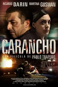 Постер к фильму «Каранчо (2010)»