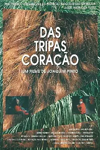 Постер к фильму «Das Tripas Coração (1992)»