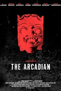 Главный постер фильма «The Arcadian (2011)»