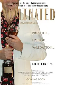 Постер к фильму «Nominated (2010)»