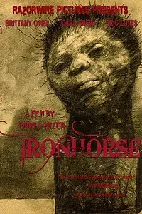 Главный постер фильма «Ironhorse (2010)»