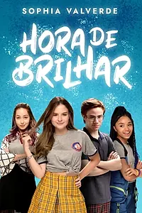Постер к фильму «Hora de Brilhar (2022)»