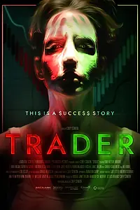 Главный постер фильма «Трейдер (2022)»