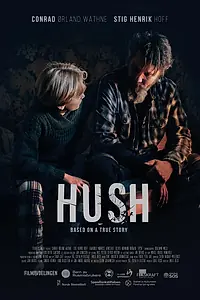 Постер к фильму «Hush (2022)»