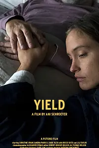 Постер к фильму «Yield (2022)»