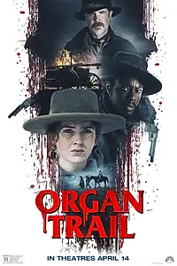 Главный постер фильма «Organ Trail (2023)»