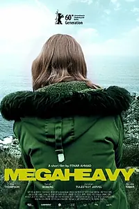 Постер к фильму «Megaheavy (2010)»