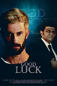 Постер к фильму «Good luck (2022)»