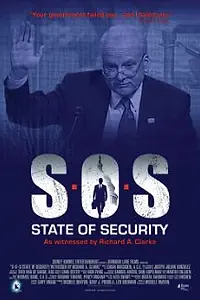 Постер к фильму «S.O.S.: State of Security (2011)»
