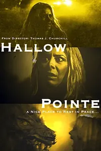 Постер к фильму «Hallow Pointe»