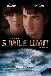 Главный постер фильма «3 Mile Limit (2014)»