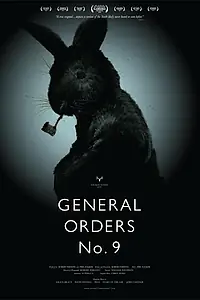 Постер к фильму «General Orders No. 9 (2009)»