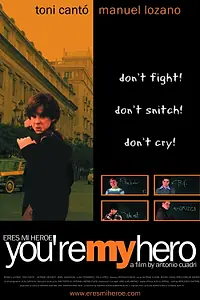 Постер к фильму «Ты мой герой (2003)»