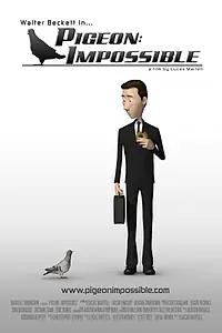 Постер к мультфильму «Невозможный голубь (2009)»