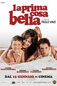Главный постер фильма «Первое прекрасное (2010)»