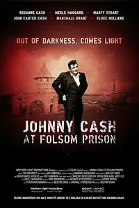 Постер к фильму «Johnny Cash at Folsom Prison (2008)»