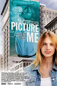 Постер к фильму «Picture Me: A Model's Diary (2009)»