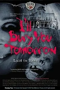 Постер к фильму «Я похороню тебя завтра (2002)»