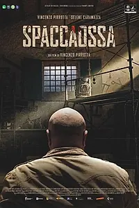Постер к фильму «Spaccaossa (2022)»