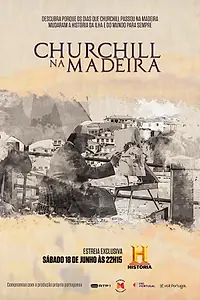 Постер к сериалу «Churchill na Madeira (2022)»