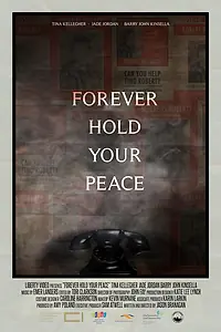 Постер к фильму «Forever Hold Your Peace (2022)»