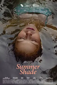 Постер к фильму «Summer Shade (2020)»