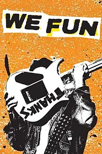 Постер к фильму «We Fun (2009)»