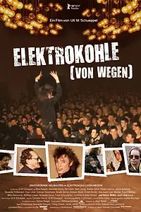 Постер к фильму «Elektrokohle (Von wegen) (2009)»