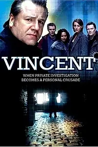 Постер к сериалу «Винсент (2005 - 2006)»