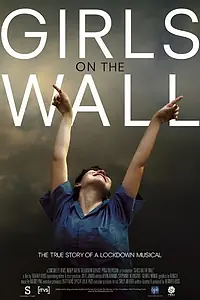 Постер к фильму «Girls on the Wall (2009)»