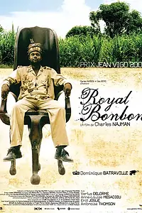 Постер к фильму «Royal Bonbon (2002)»