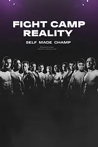Постер к сериалу «Fight Camp Reality (2021)»