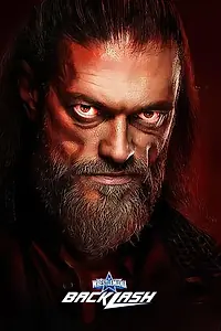 Главный постер фильма «WWE WrestleMania Backlash (2022)»