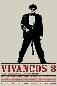 Постер к фильму «Vivancos 3 (2002)»