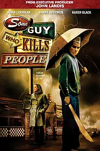 Главный постер фильма «Парень, который убивает людей (2011)»