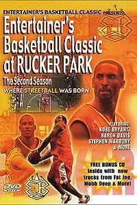 Постер к фильму «Entertainer's Basketball Classic at Rucker Park: The Second Season (2003)»