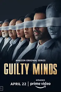 Постер к сериалу «Guilty Minds (2022)»