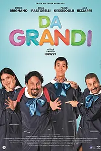 Постер к фильму «Da grandi (2023)»