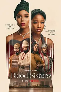 Постер к сериалу «Сёстры: Узы крови (2022)»