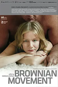 Главный постер фильма «Броуновское движение (2010)»