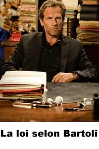 Главный постер сериала «La loi selon Bartoli (2010)»