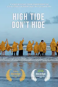 Постер к фильму «High Tide Don't Hide (2021)»