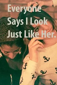 Главный постер фильма «Everyone Says I Look Just Like Her (2010)»