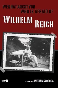 Постер к фильму «Wer hat Angst vor Wilhelm Reich? (2009)»
