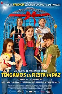 Главный постер фильма «Tengamos la fiesta en paz (2021)»