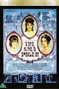 Постер к фильму «Tre små piger (1966)»