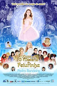 Главный постер фильма «Xuxa em O Mistério de Feiurinha (2009)»