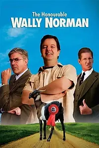 Главный постер фильма «The Honourable Wally Norman (2003)»