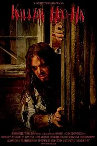Постер к фильму «Killer Hoo-Ha! (2010)»