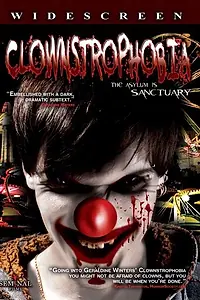 Постер к фильму «Клоунстрофобия (2009)»
